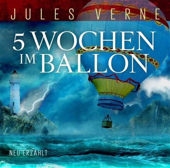 Jules Verne · 5 Wochen Im Ballon (CD) (2021)