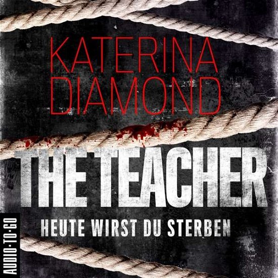 The Teacher.Heute wirst,MP3-CD - Diamond - Andet -  - 9783965190320 - 