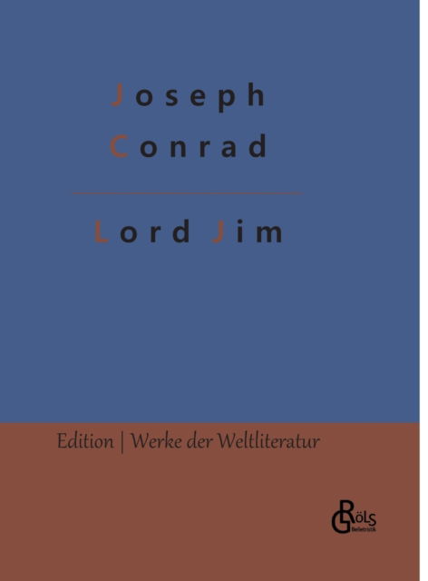 Cover for Joseph Conrad · Lord Jim (Hardcover Book) (2022)