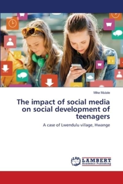 Cover for Mutale · The impact of social media on so (Bok) (2018)