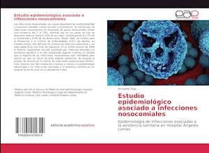 Estudio epidemiológico asociado a - Rojo - Bøger -  - 9786200014320 - 