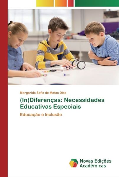 Cover for Dias · (In)Diferenças: Necessidades Educa (Book) (2020)