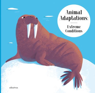 Cover for Radka Piro · Animal Adaptations: Extreme Conditions: and How Other Animals Survive the Heat or Darkness - Can You Guess Who I Am? (Hardcover Book) (2022)