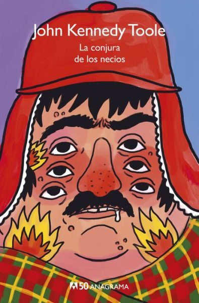 Conjura de Los Necios - John Kennedy Toole - Libros - Editorial Anagrama S.A. - 9788433902320 - 30 de julio de 2019