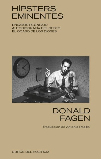 Cover for Donald Fagen · H?psters Eminentes : Ensayos Reunidos (N/A) (2021)