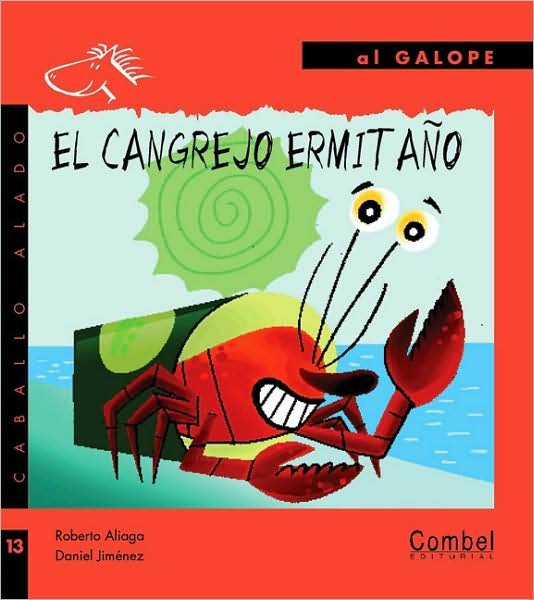 Cover for Roberto Aliaga · El cangrejo ermitano (Hardcover Book) [Spanish edition] (2009)