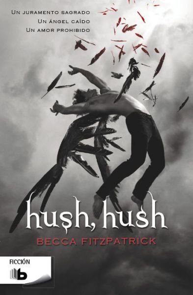 Cover for Becca Fitzpatrick · Hush, Hush (Hush, Hush Trilogy) (Spanish Edition) (Paperback Book) [Spanish, Tra edition] (2014)