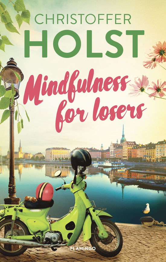 Cover for Christoffer Holst · Mindfulness for losers (Sewn Spine Book) [1st edition] (2023)