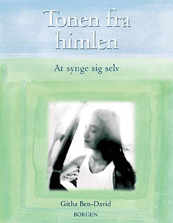 Cover for Githa Ben-David · Tonen fra himlen (Sewn Spine Book) [1st edition] (2005)