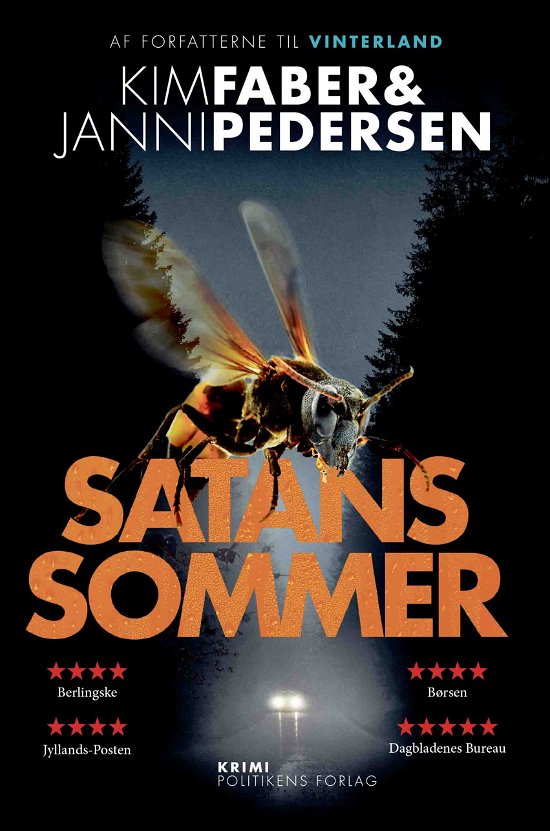 Cover for Kim Faber &amp; Janni Pedersen · Juncker-serien: Satans sommer (Paperback Bog) [3. udgave] (2021)