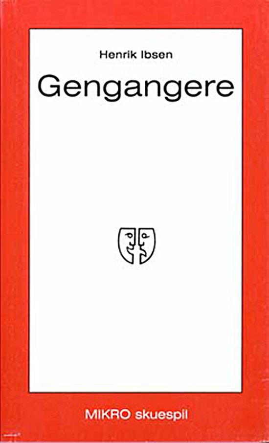 Cover for Henrik Ibsen · Mikro skuespil: Gengangere (Sewn Spine Book) [1st edition] (1999)