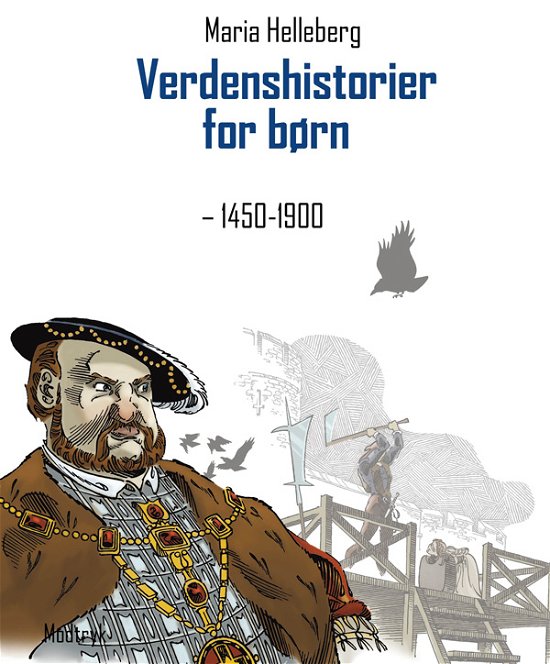 Cover for Maria Helleberg · Verdenshistorier for børn, 2: Verdenshistorier for børn (Gebundesens Buch) [1. Ausgabe] (2009)