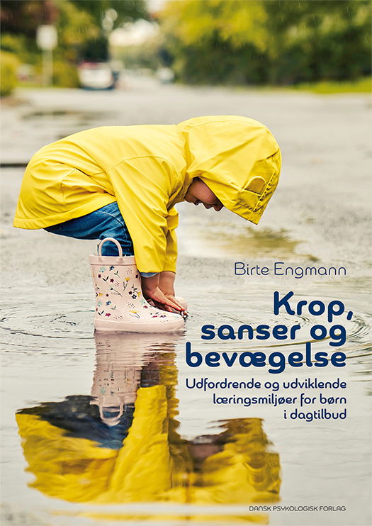 Cover for Birte Engmann · Krop, sanser og bevægelse (Sewn Spine Book) [1. wydanie] (2022)