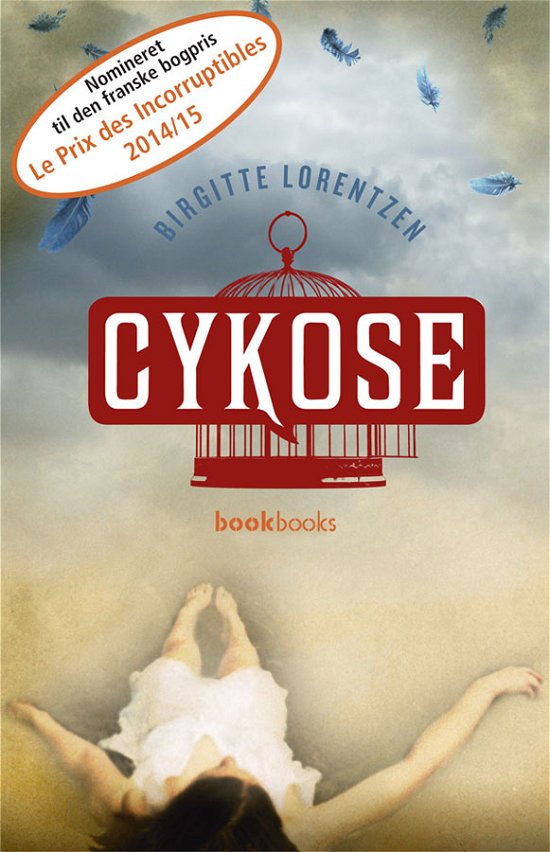 Cover for Birgitte Lorentzen · Cykose (Hardcover Book) [2. Painos] (2014)