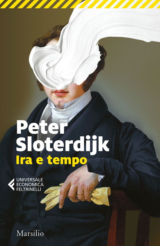 Cover for Peter Sloterdijk · Ira E Tempo. Saggio Politico-Psicologico (Book)