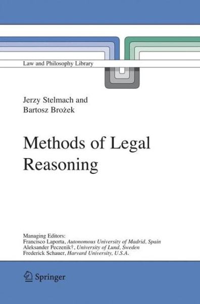 Cover for Jerzy Stelmach · Methods of Legal Reasoning - Law and Philosophy Library (Taschenbuch) (2011)