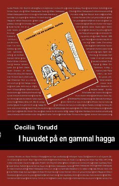 Cover for Cecilia Torudd · I huvudet på en gammal hagga (Book) (2010)