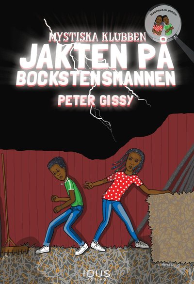 Cover for Peter Gissy · Mystiska klubben: Jakten på Bockstensmannen (Bound Book) (2018)