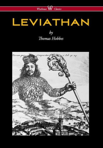 Leviathan - Thomas Hobbes - Kirjat - Wisehouse Classics - 9789176374320 - sunnuntai 15. lokakuuta 2017
