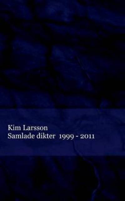 Cover for Larsson · Samlade dikter (Buch) (2017)
