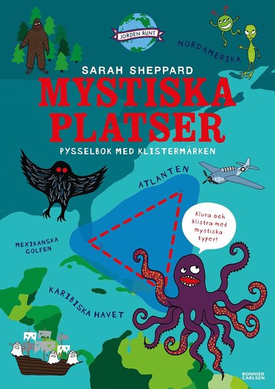 Cover for Sarah Sheppard · Mystiska platser och olösta mysterier : Pysselbok (Paperback Book) (2022)