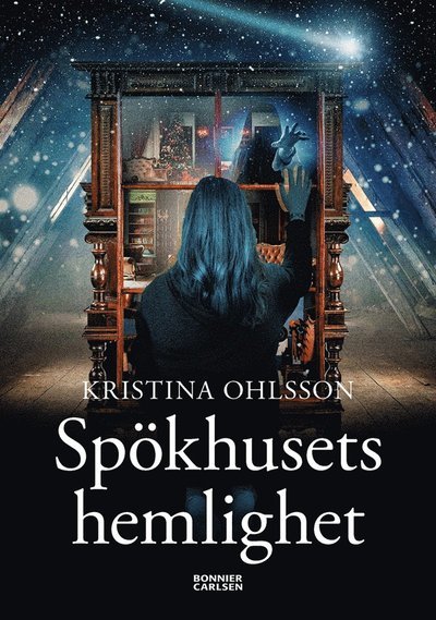 Cover for Kristina Ohlsson · Spökhusets hemlighet (ePUB) (2020)