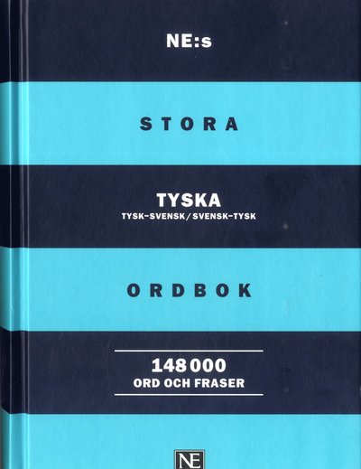 NE:s stora tyska ordbok 148.000 ord och fraser - Irmgard Lindestam - Książki - NE Nationalencyklopedin - 9789188423320 - 30 stycznia 2020