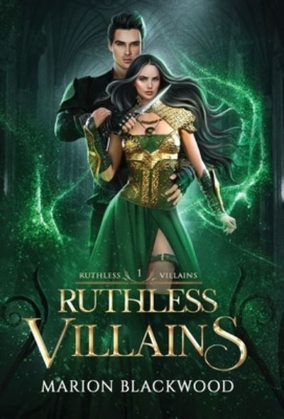 Cover for Marion Blackwood · Ruthless Villains - Ruthless Villains (Inbunden Bok) (2022)