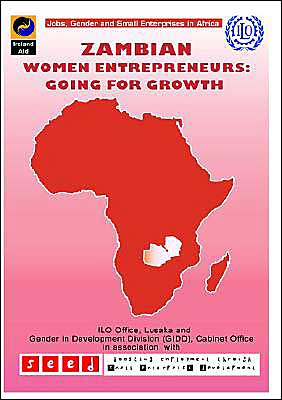 Cover for International Labour Office · Zambian Women Entrepreneurs: Going for Growth (Paperback Book) (2003)