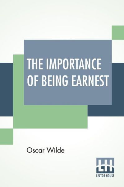 Cover for Oscar Wilde · The Importance Of Being Earnest (Pocketbok) (2019)