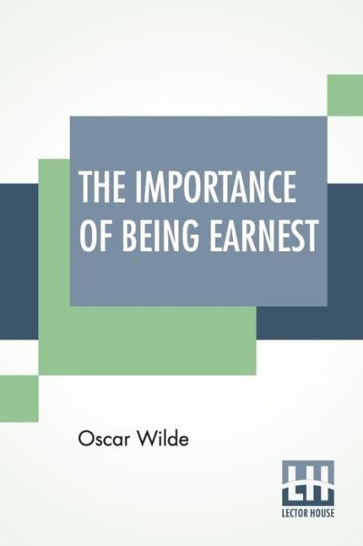 Cover for Oscar Wilde · The Importance Of Being Earnest (Paperback Book) (2019)