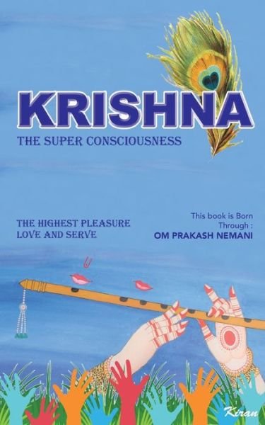 Cover for Om Prakash Nemani · Krishna - The Super Consciousness (Pocketbok) (2018)