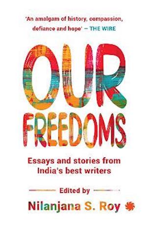 Cover for Nilanjana S. Roy · Our Freedoms (Paperback Book) (2022)