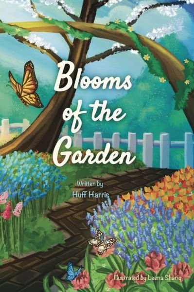 Cover for Huff Harris · Blooms of the Garden (Pocketbok) (2021)
