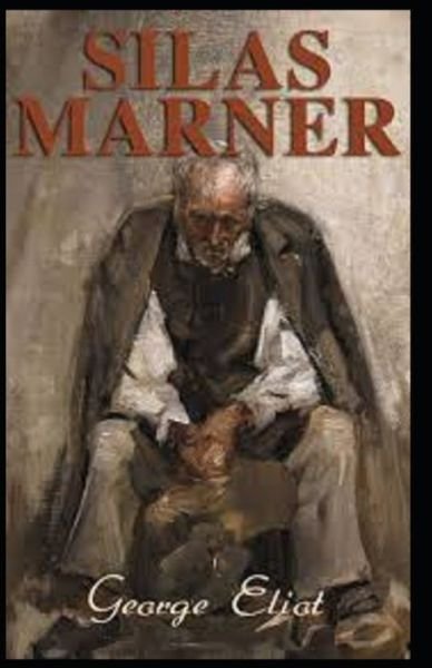 Cover for George Eliot · Silas Marner (classics illustrated) (Pocketbok) (2022)