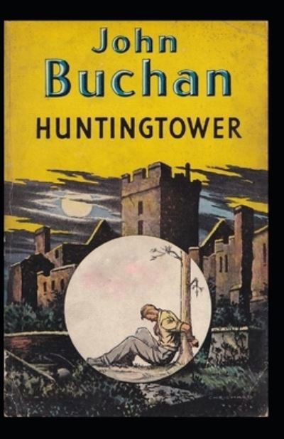 Cover for John Buchan · Huntingtower (Paperback Book) [Illustrated edition] (2021)
