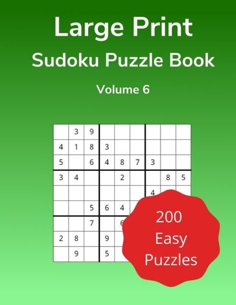 Cover for Figure It Out Media · Large Print Sudoku Puzzle Book Volume 6 (Taschenbuch) (2020)