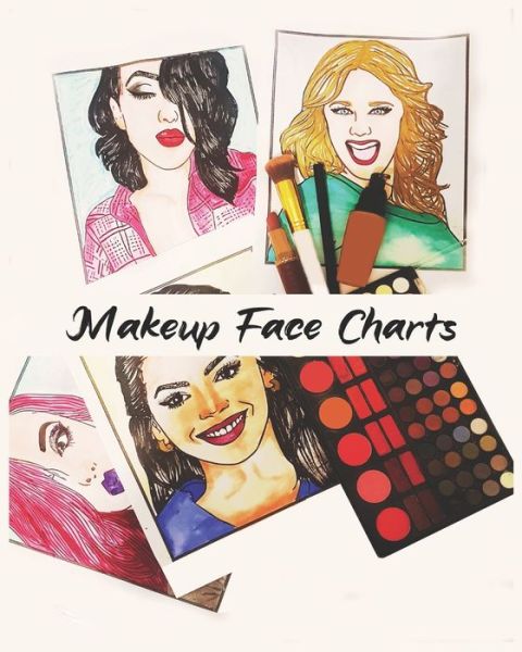 MakeUp Face Charts - Glamorous Books - Książki - Independently Published - 9798609168320 - 4 lutego 2020