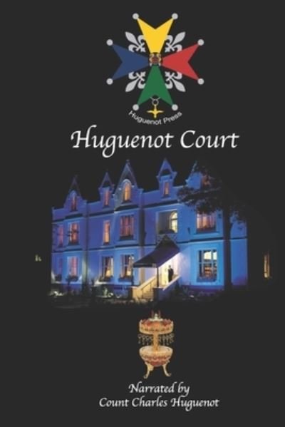 Cover for Count Charles Huguenot · Huguenot Court (Bog) (2020)