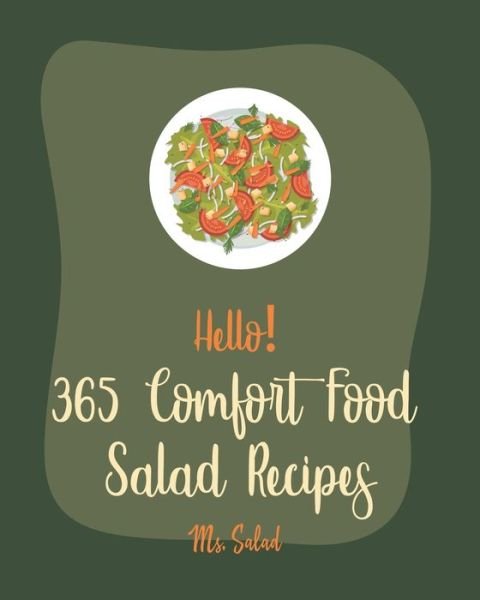 Cover for MS Salad · Hello! 365 Comfort Food Salad Recipes (Paperback Bog) (2020)