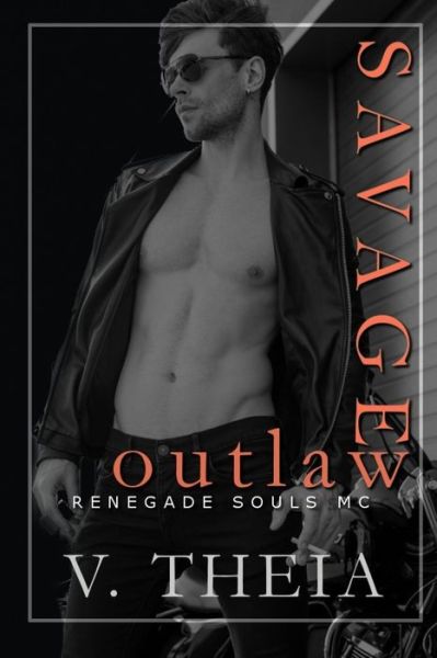 Cover for V Theia · Savage Outlaw (Paperback Book) (2020)