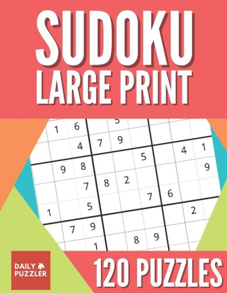 Cover for Daily Puzzler · Sudoku Large Print 120 Puzzles (Paperback Book) (2020)