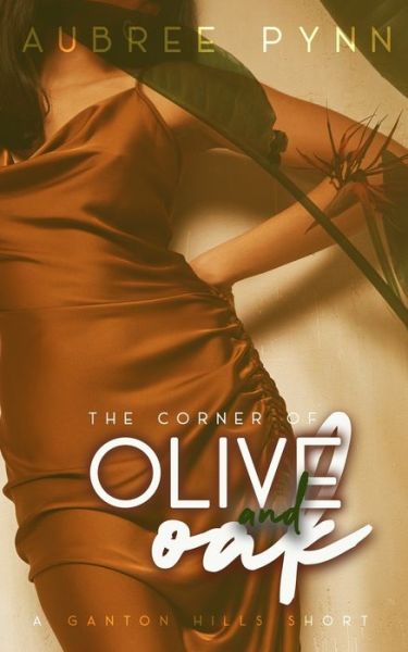 Cover for Aubree Pynn · Olive and Oak (Paperback Book) (2020)