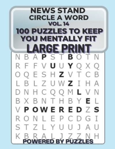 Cover for Powered Puzzles · New Stand Circle a Word Vol. 14 (Paperback Book) (2021)