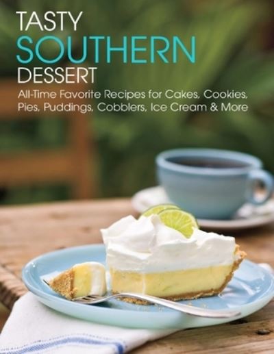 Cover for Angela HIll · Tasty Southern Dessert (Paperback Book) (2021)