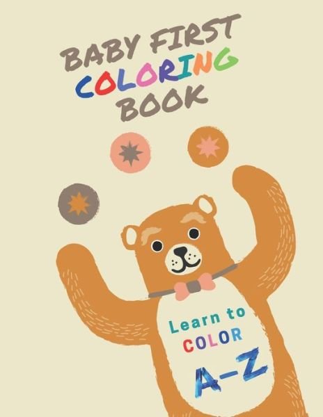 Baby First Coloring Book - Maples Book Solutions - Livres - Independently Published - 9798716848320 - 4 mars 2021