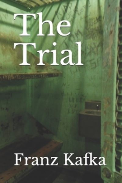 Cover for Franz Kafka · The Trial (Paperback Bog) (2021)