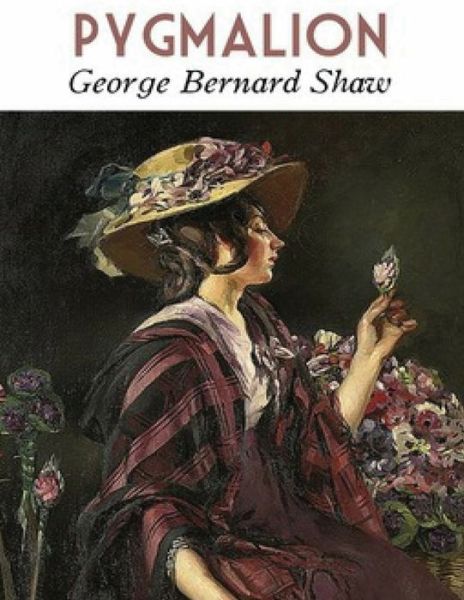 Cover for George Bernard Shaw · Pygmalion (Annotated) (Paperback Book) (2021)