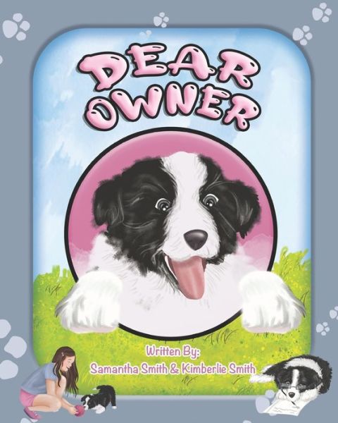 Cover for Kimberlie Smith · Dear Owner (Paperback Book) (2022)