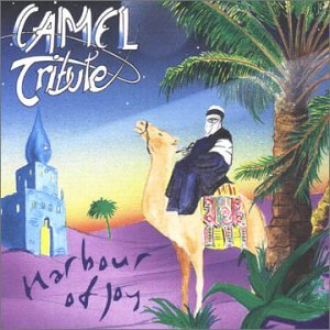 Cover for Camel · Harbour of Joy (CD) [Tribute edition] (1996)